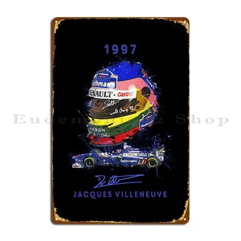 Jacques Villeneuve Kovinski Znak Plošče Classic Osebno Natisnjeni Klasičnih Tin Prijavite Plakat
