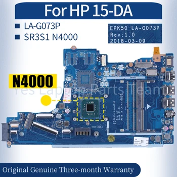 LA-G073P Za HP 15-DA Laptop Mainboard L49978-601 SR3S1 N4000 Zvezek Motherboard