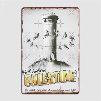 Obiščite Zgodovinske Palestine Stenami Off Hotel Kovinske Plošče, Plakat Objave Kino Ustvarite Plošče Tin Prijavite Plakat